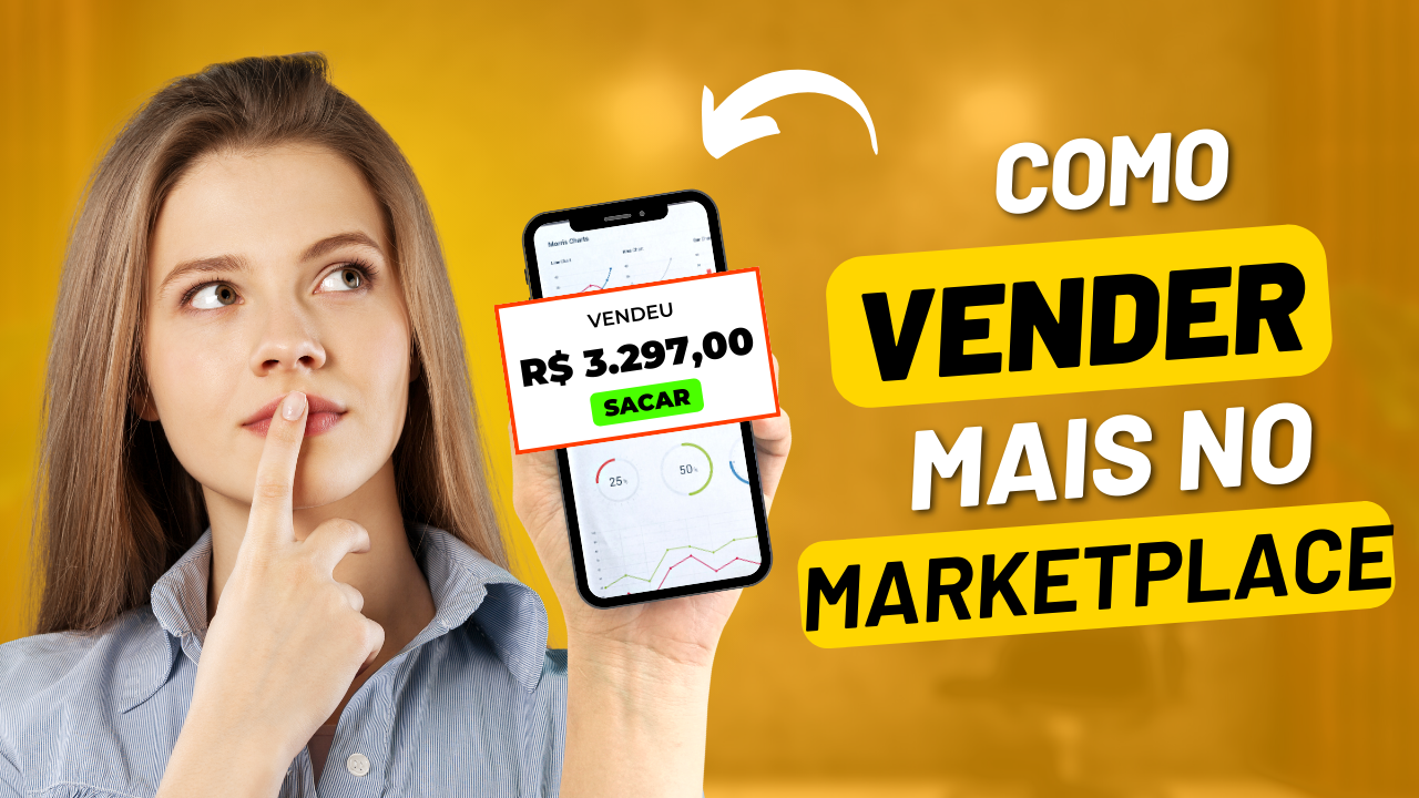 Como Vender Mais no Marketplace: Dicas e Estratégias Eficazes