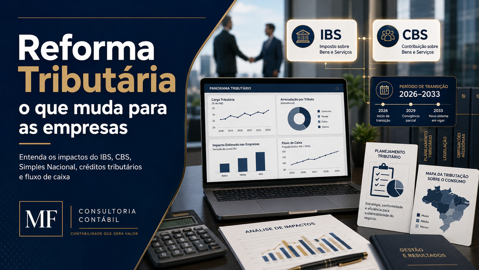 Reforma Tributária: o que muda para as empresas e como se preparar